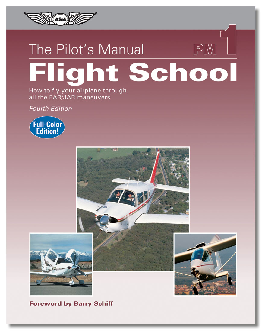 The Pilot's Manual: Flight School - TGAT